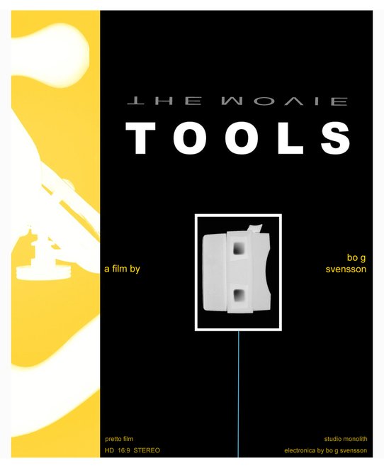 Poster for Tools The Movie by Bo G Svensson